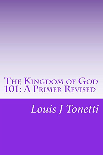 The Kingdom of God 101: A Primer